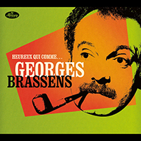 Georges Brassens Heureux qui comme Brassens